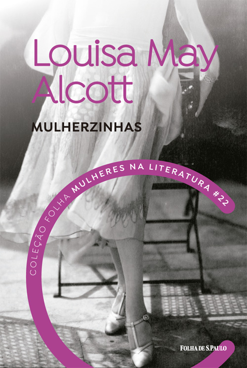 Louisa May Alcott - Mulherzinhas