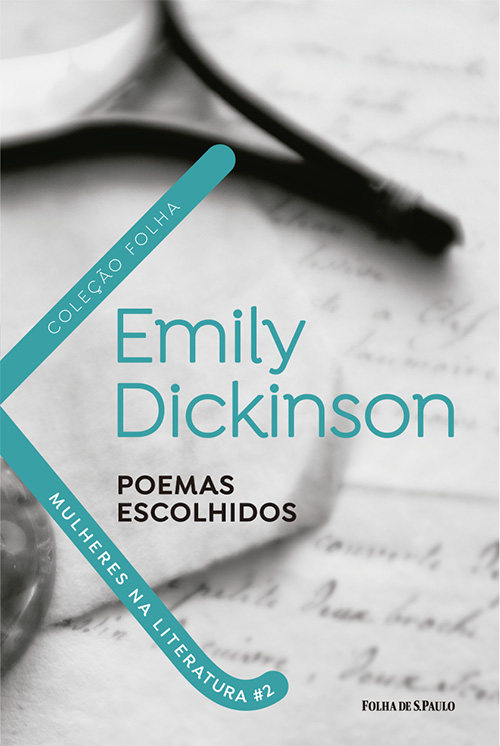Emily Dickinson - Poemas Escolhidos