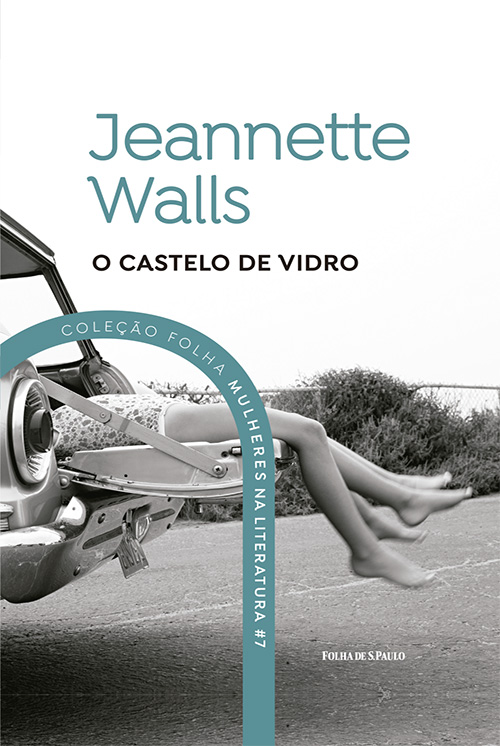 Jeannette Walls - O castelo de vidro