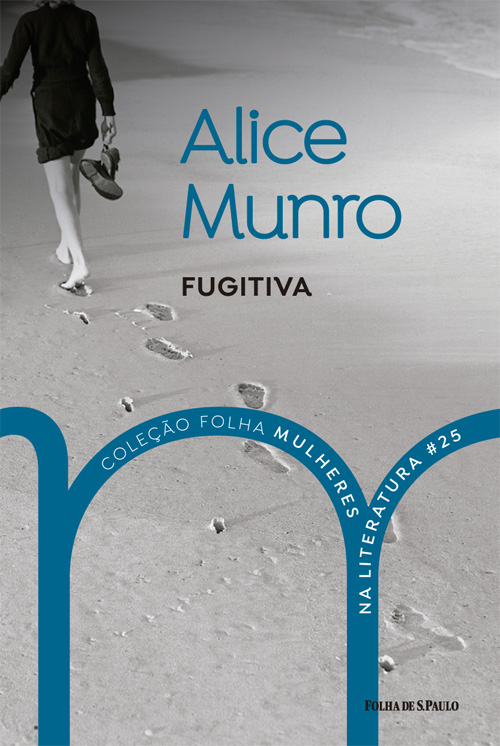 Alice Munro - Fugitiva